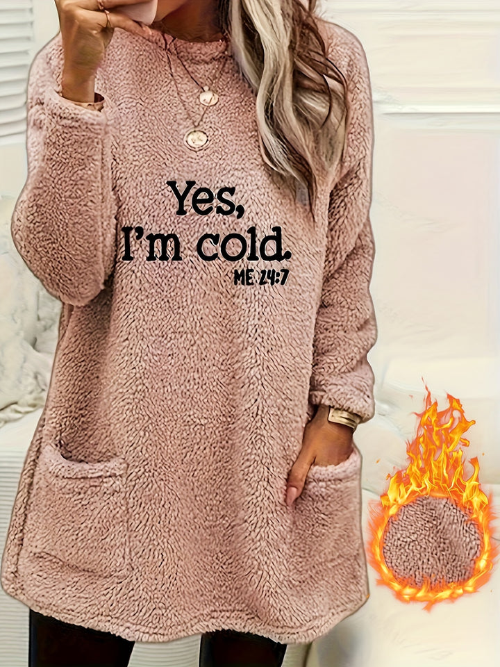 Yes I'm Cold Print Fleece Pullover Sweatshirt-sweatshirt-Bennys Beauty World